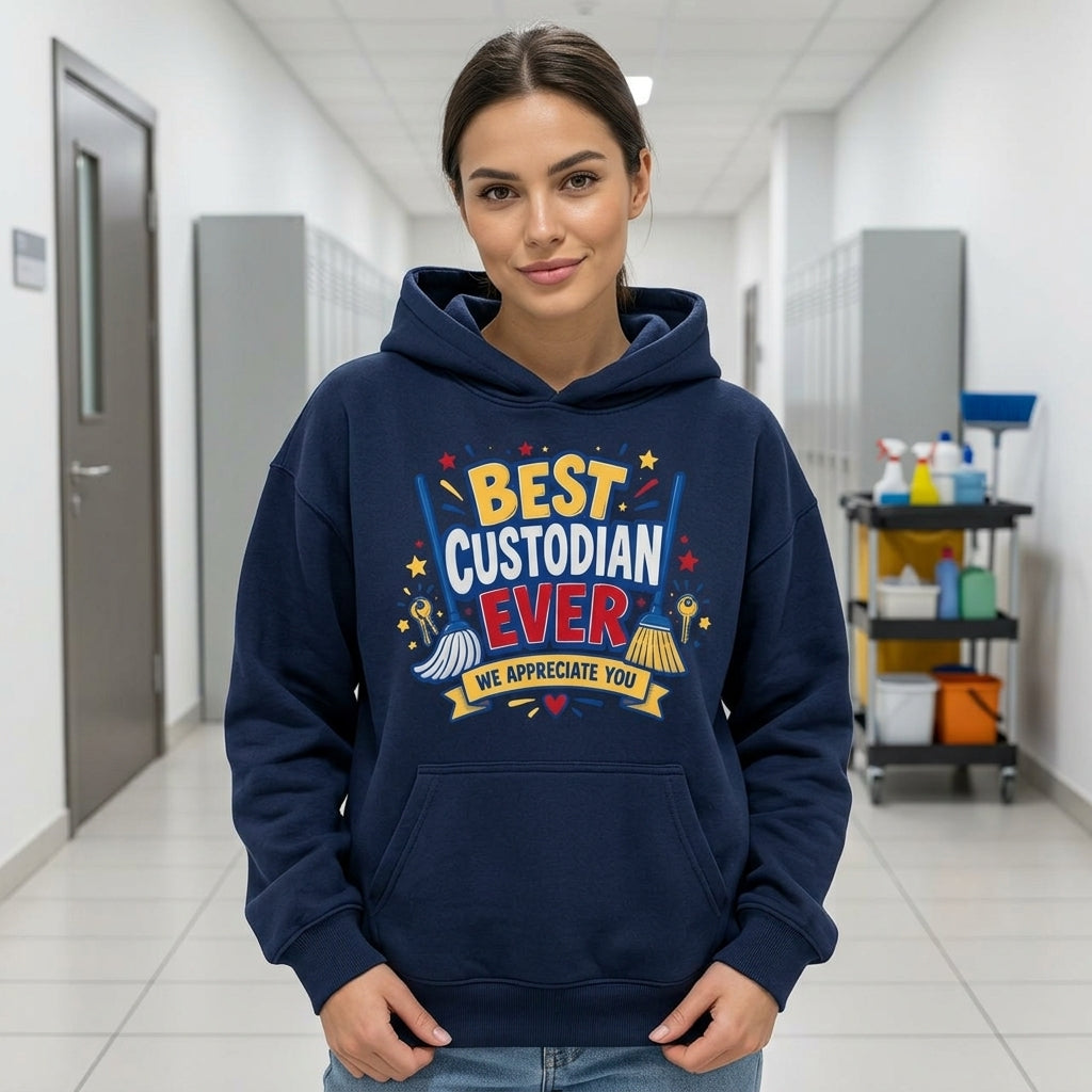 Best Custodian Ever T-shirt Sweatshirt Hoodie - Custodian Appreciation Day Gift - mockup 3