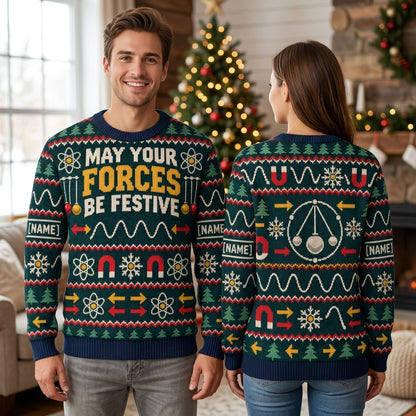 Personalized Physics Teacher Festive Forces Ugly Sweater – Science Holiday Gift - mockup 1