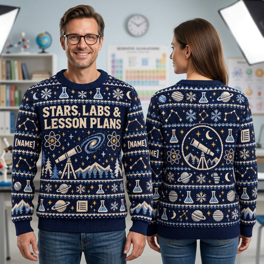 Custom Astronomy Teacher Winter Science Ugly Sweater - Stars, Labs & Lesson Plans - mockup 1