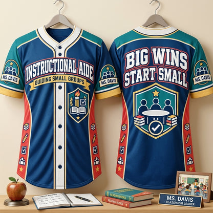 Custom Instructional Aide Small Groups Big Wins Baseball Jersey – Educator Apparel - mockup 3