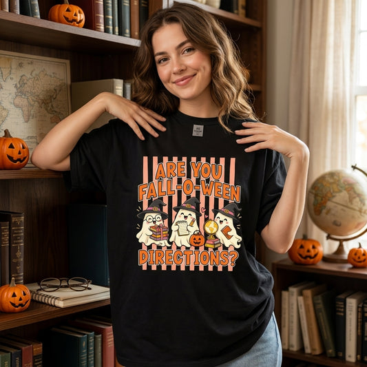 Are You Fall-O-Ween Directions Ghost Teacher T-shirt Sweatshirt Hoodie – Funny Halloween Shirt - mockup 1