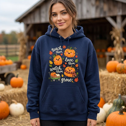 Teach Them Love Them Watch Them Grow Pumpkin T-shirt Sweatshirt Hoodie – Autumn Teacher Gift - mockup 3