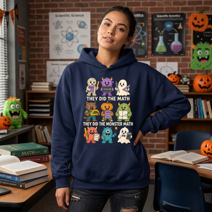 They Did The Monster Math T-shirt Sweatshirt Hoodie – Funny Math Teacher Halloween Gift - mockup 3