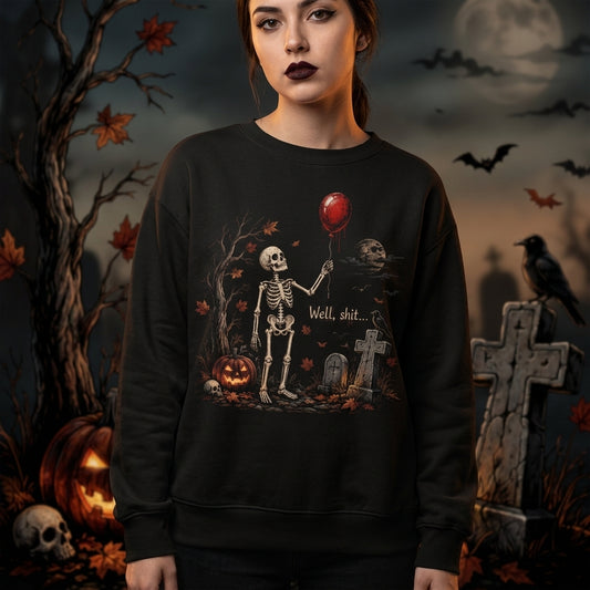 Well Shit Halloween Skeleton Red Balloon T-shirt Sweatshirt Hoodie – Funny Spooky Apparel - mockup 1