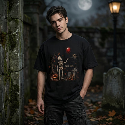 Well Shit Skeleton with Red Balloon T-shirt Sweatshirt Hoodie – Funny Halloween Gift - mockup 3