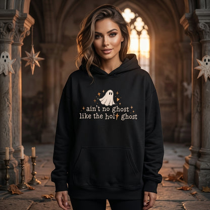 Ain't No Ghost Like the Holy Ghost T-shirt Sweatshirt Hoodie - Funny Christian Gift - mockup 1