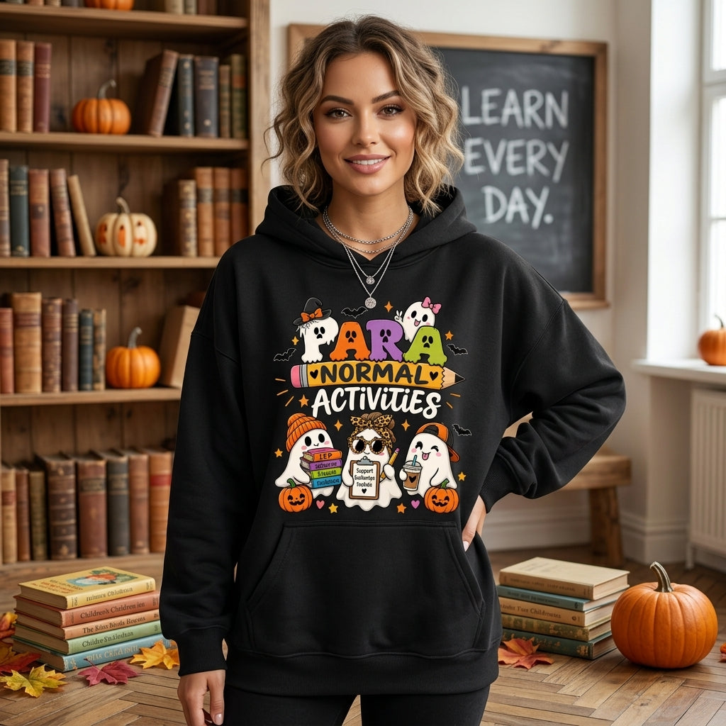 Para Normal Activities SPED Teacher Ghost Halloween T-shirt Sweatshirt Hoodie - Cute Paraprofessional Gift - mockup 1