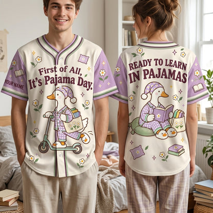 Custom Pajama Day Cute Goose Baseball Jersey - First of All It's Pajama Day Gift for Teachers - mockup 1