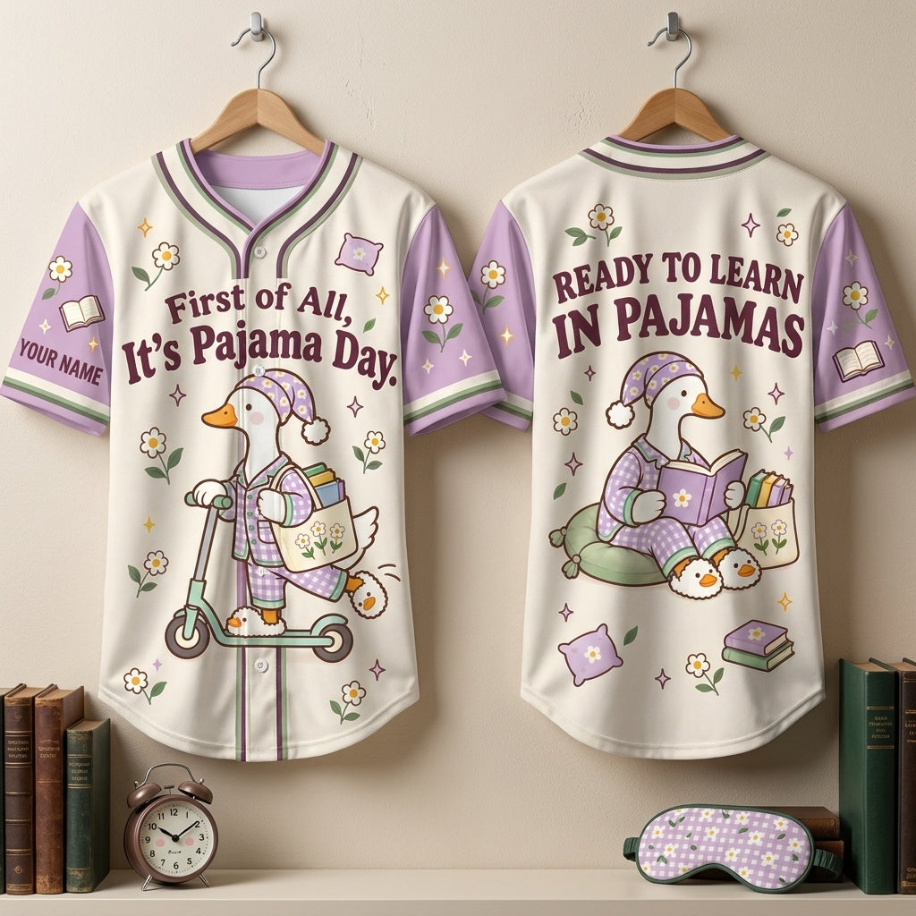 Custom Pajama Day Cute Goose Baseball Jersey - First of All It's Pajama Day Gift for Teachers - mockup 3